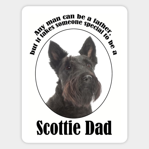 Scottie Dad Magnet by You Had Me At Woof